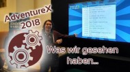 AdventureX 2018 Nachlese