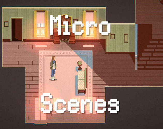 Micro Scenes